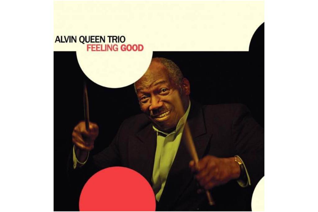 Alvin Queen: Feeling&nbsp;Good
