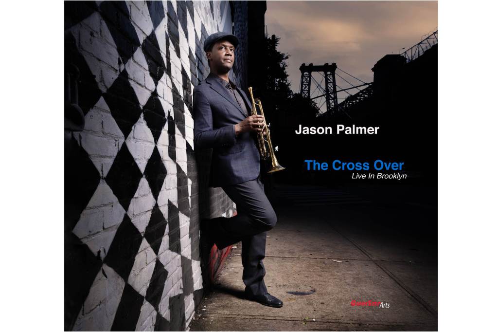 Jason Palmer: The Cross Over, Live in&nbsp;Brooklyn