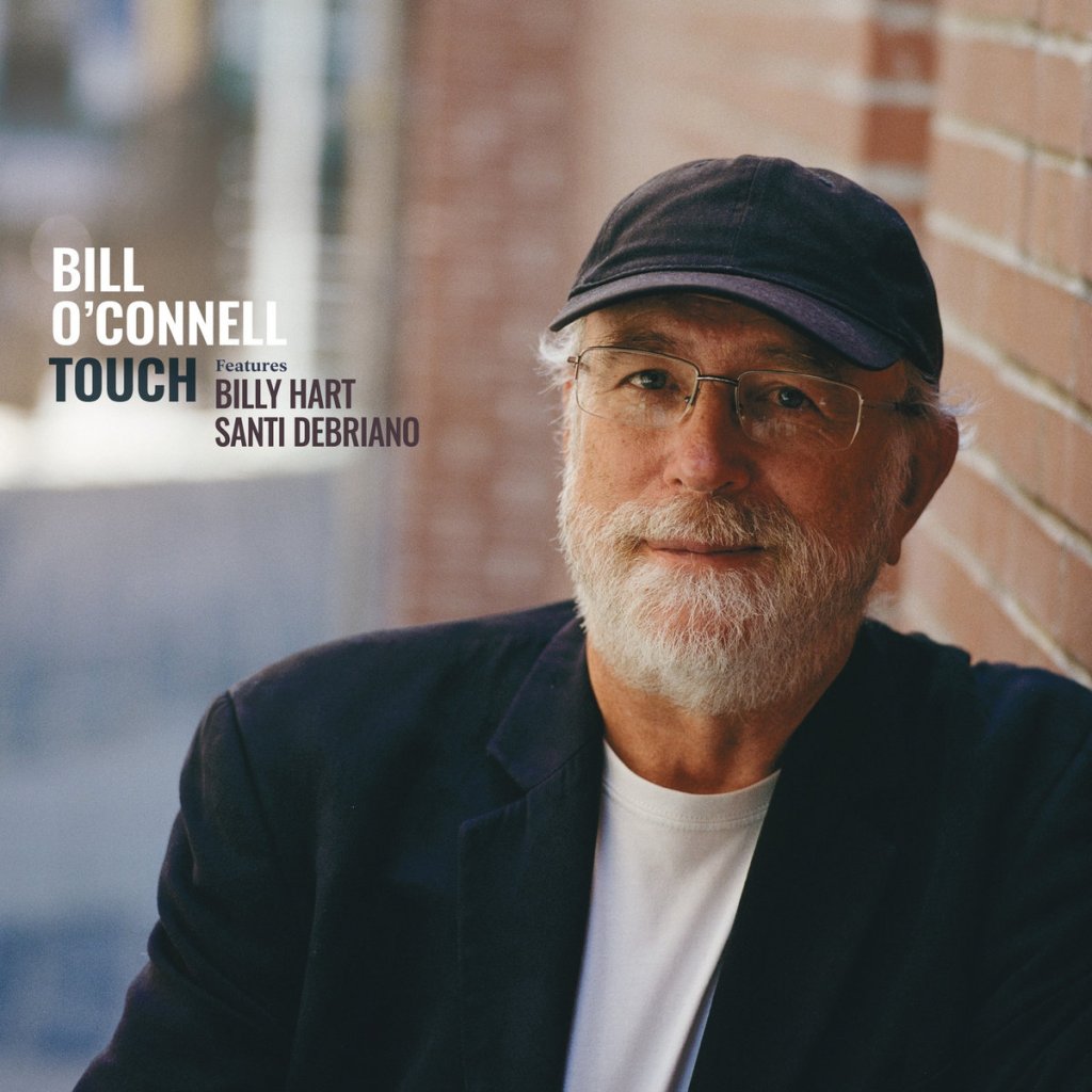 Bill O’Connell: Touch