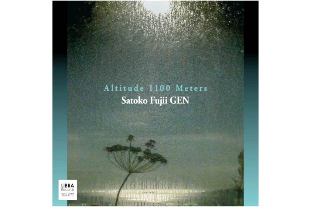 Satoko Fujii GEN:       Altitude 1100&nbsp;Meters