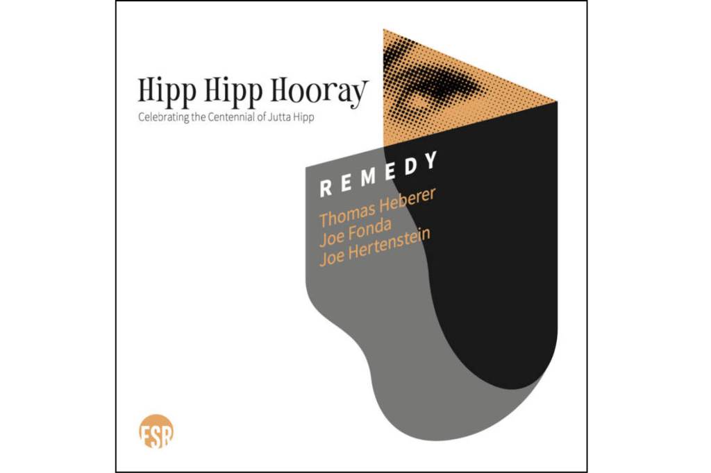 Remedy: Hipp Hipp Hooray, Celebrating the Centennial of Jutta&nbsp;Hipp