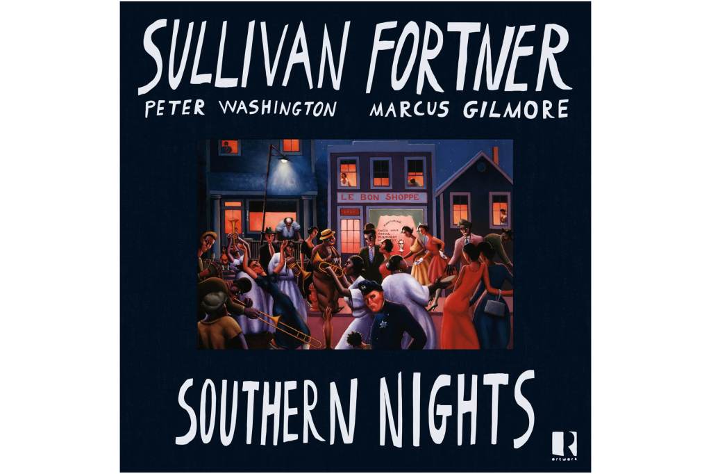 Sullivan Fortner: Southern&nbsp;Nights