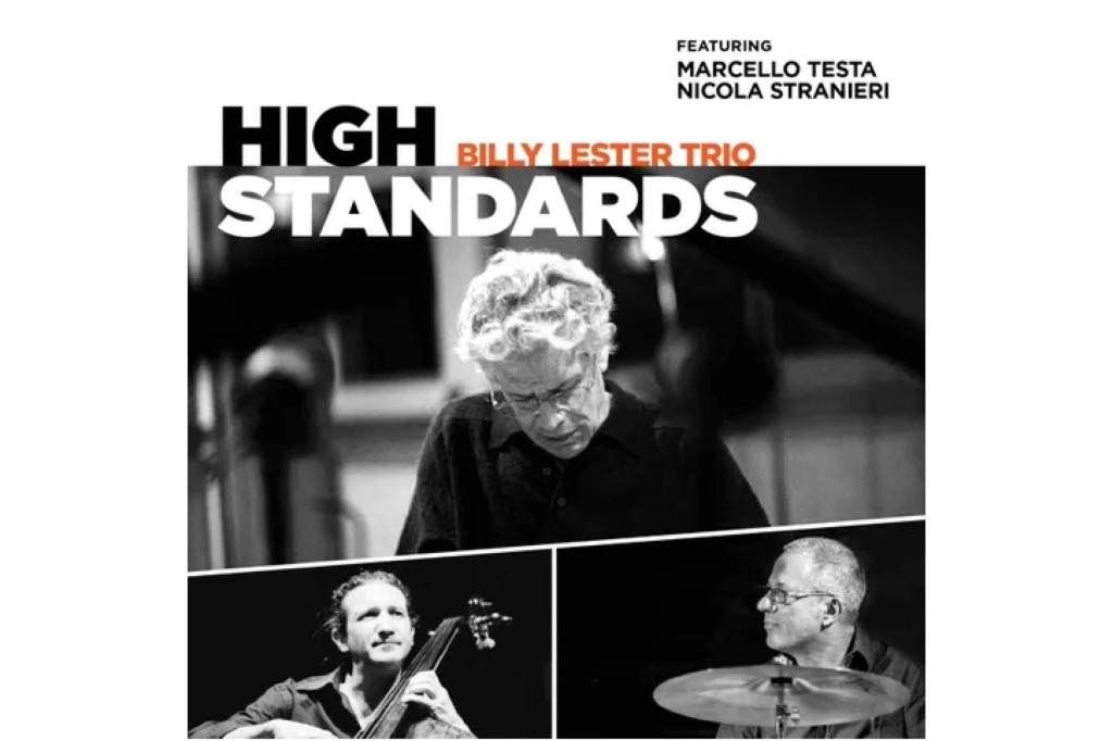 Billy Lester: High&nbsp;Standards