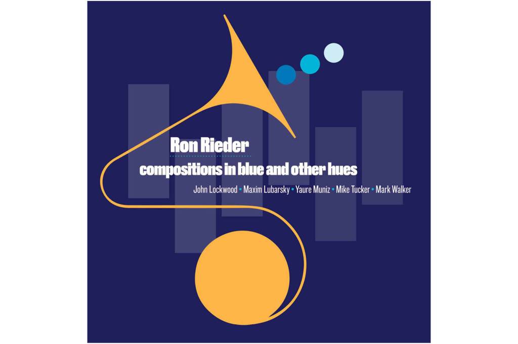 Ron Reider: Compositions in Blue and Other Hues