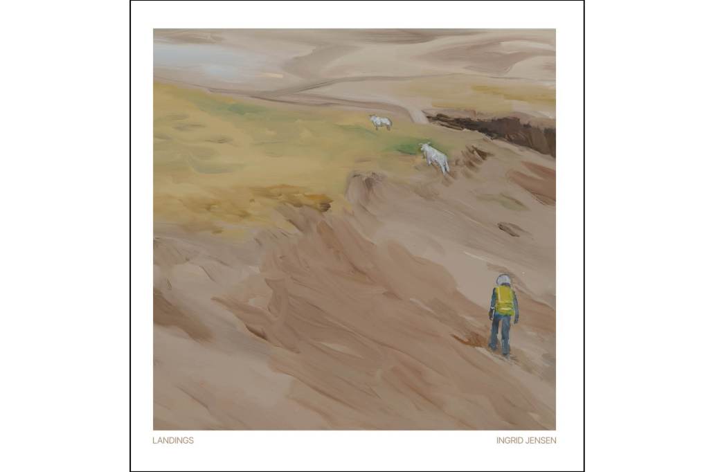 Ingrid Jensen: Landings