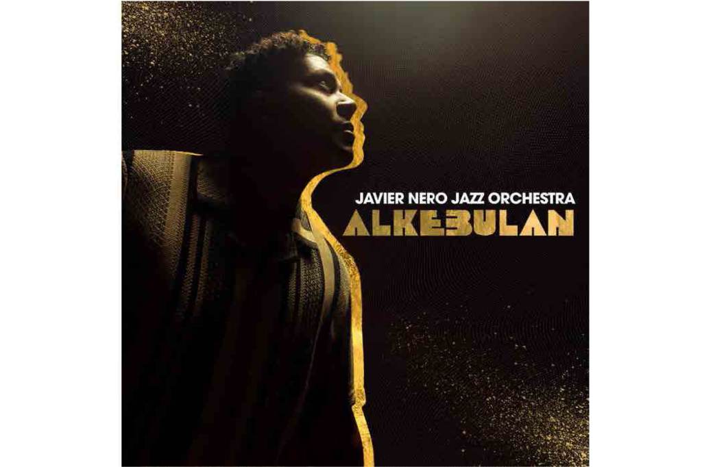 Javier Nero Jazz Orchestra: Alkebulan