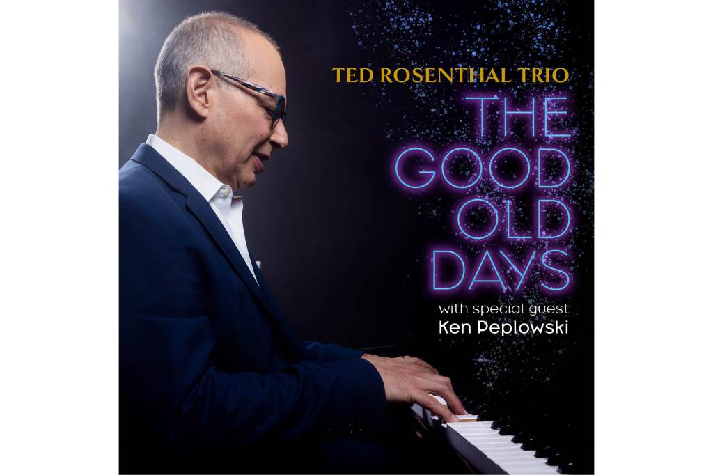Ted Rosenthal:                   The Good Old&nbsp;Days