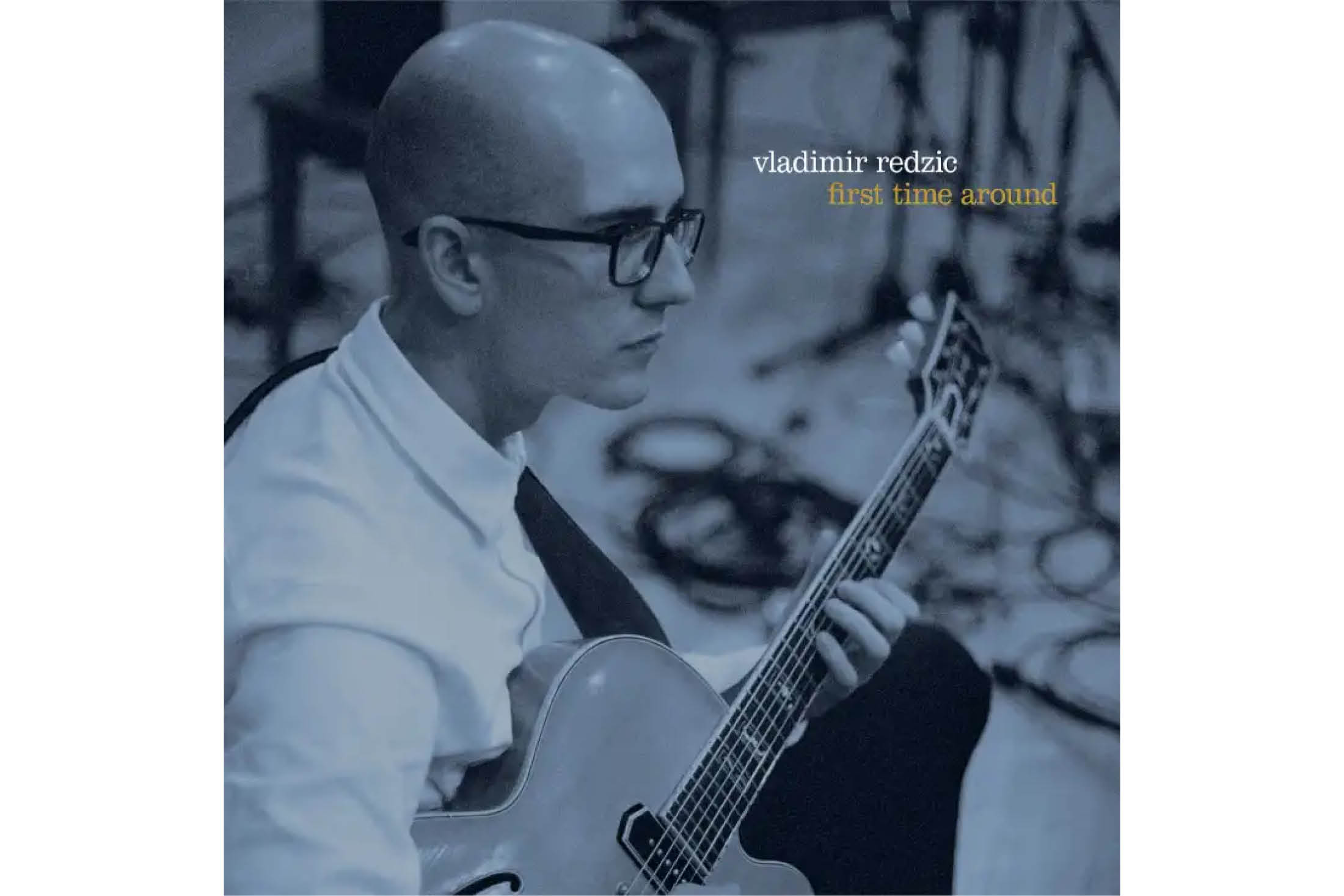 Vladimi Redzic: First Time Around – PAPATAMUS REDUX