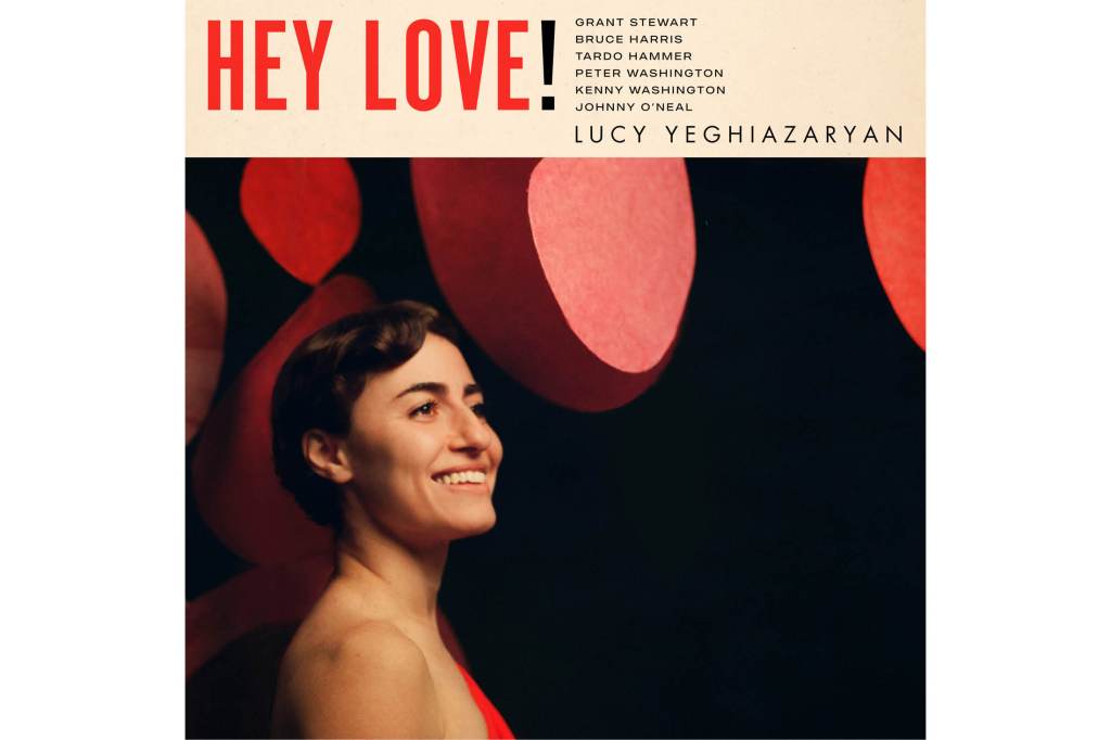 Lucy Yeghiazaryan: Hey&nbsp;Love!
