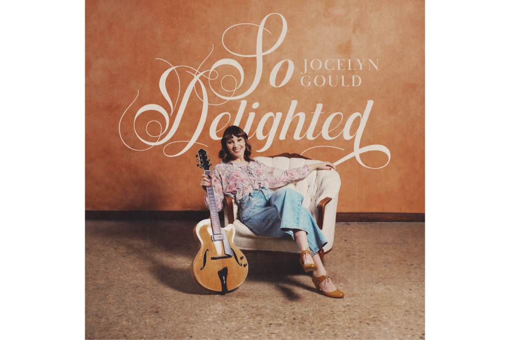 Jocelyn Gould: So Delighted